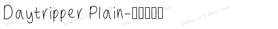 Daytripper Plain字体转换